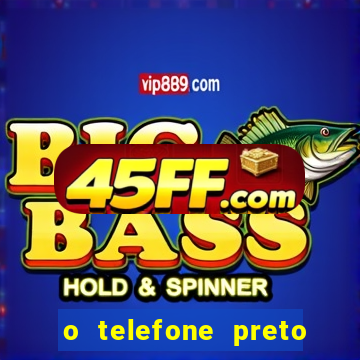 o telefone preto torrent magnet